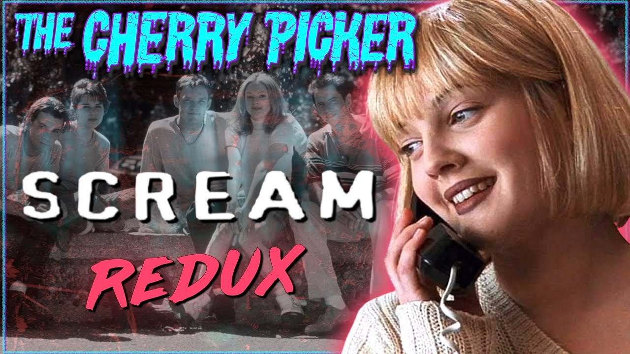 Scream (1996) REDUX | THE CHERRY PICKER Episode 170
