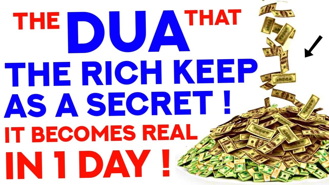 Dua To Be Recited Every Day In Order To Attain Great Wealth In A Single Day! - InshAllah