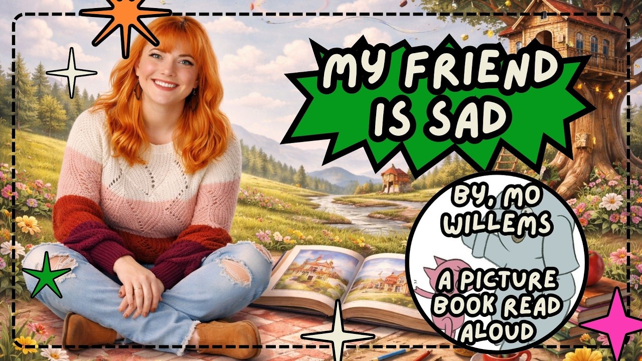 My Friend is Sad read aloud
