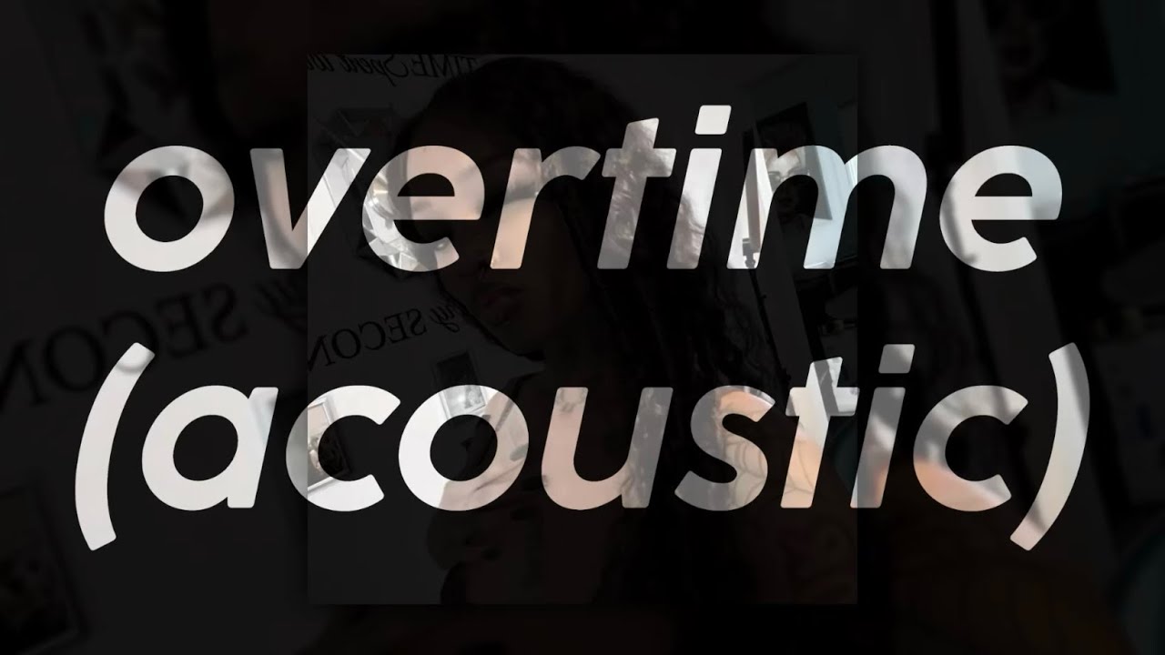 overtime (acoustic) - sahxl (sped up) || problem is, I'm a mess,I've been working overtime