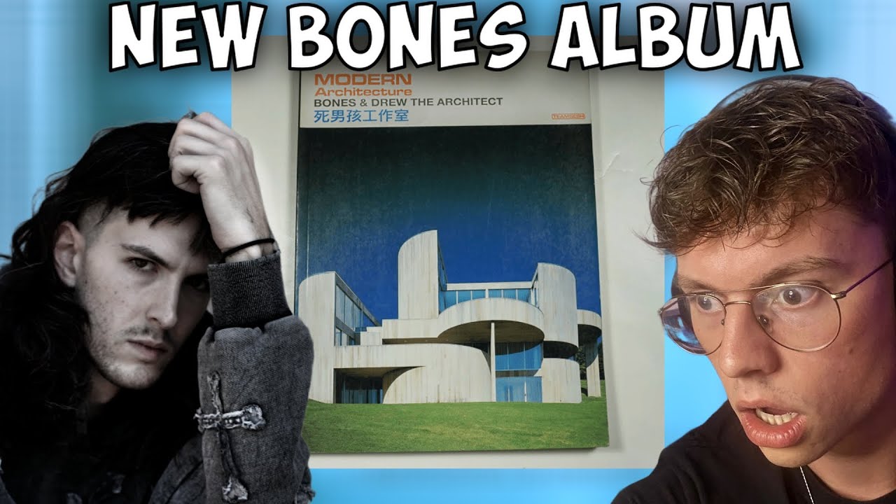 BONES & ​drew the architect - ModernArchitecture REACTION//REVIEW