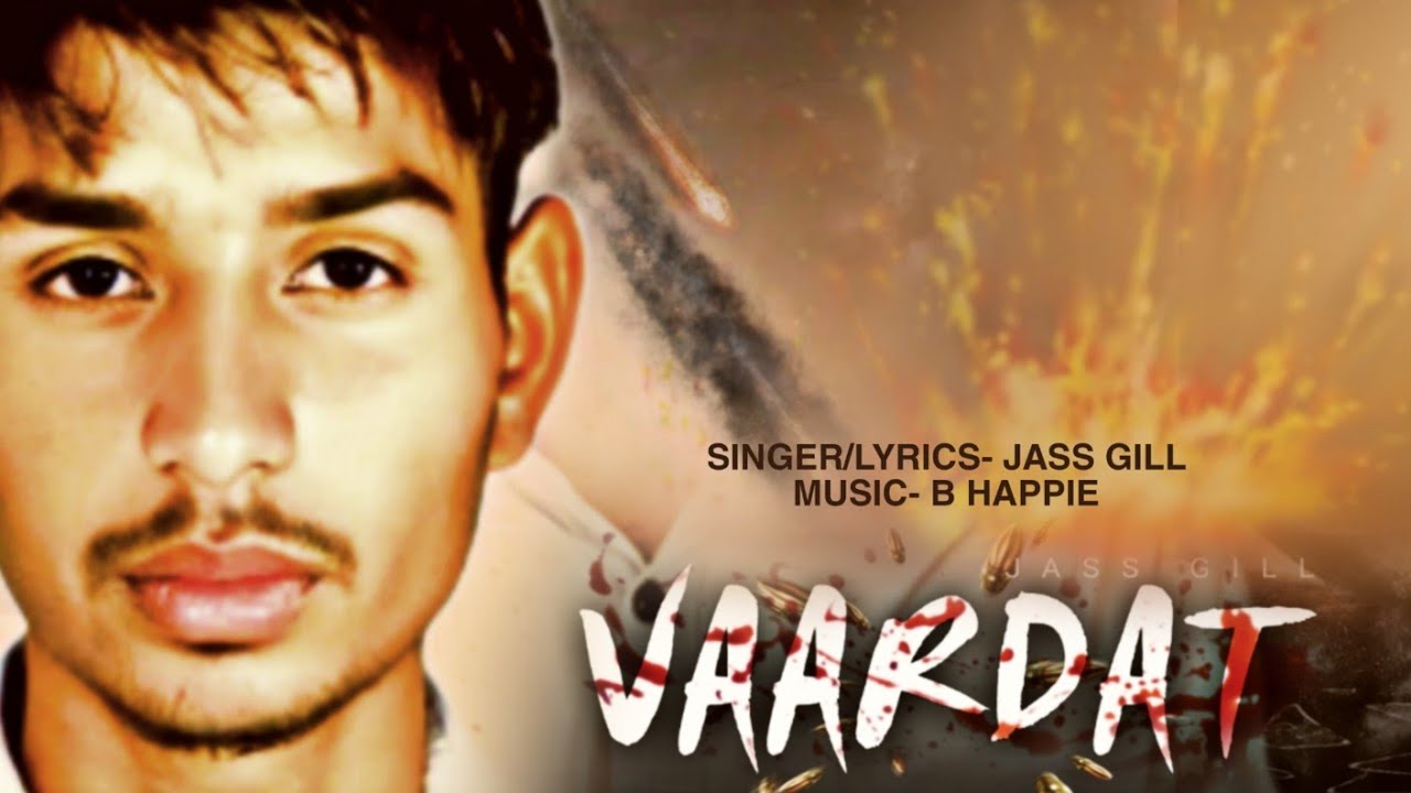 Vaardat | Singer/Lyrics Jass Gill | Music @b.happie | New Punjabi Song 2024