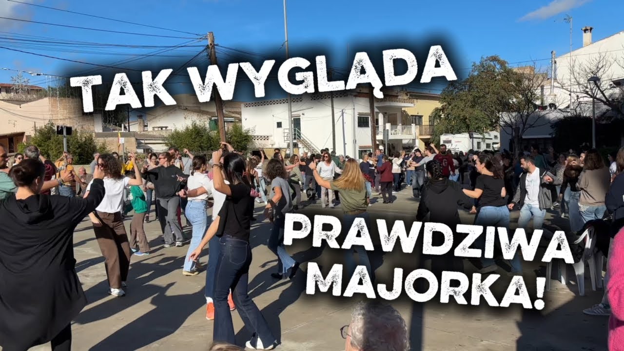 Tak wygląda prawdziwe życie na Majorce - lokalna potańcówka i Contrallum w Sineu