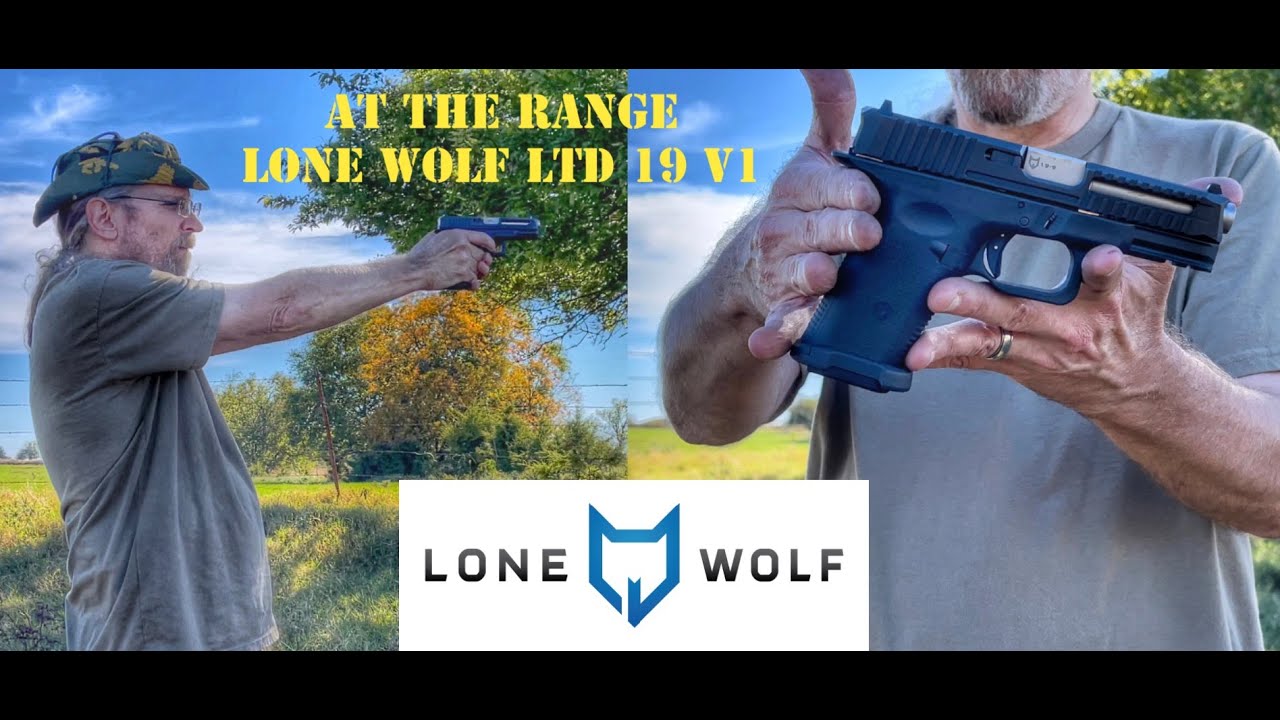 AT THE RANGE&hellip;.Lone Wolf LTD 19 V1