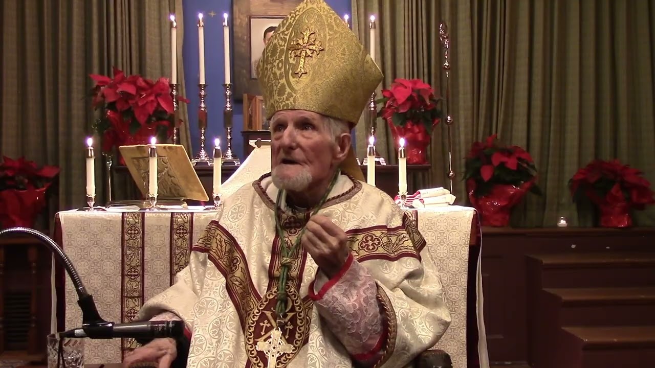Feast of the Nativity (Christmas), December 25th 2025, by Bishop Stephan A. Hoeller