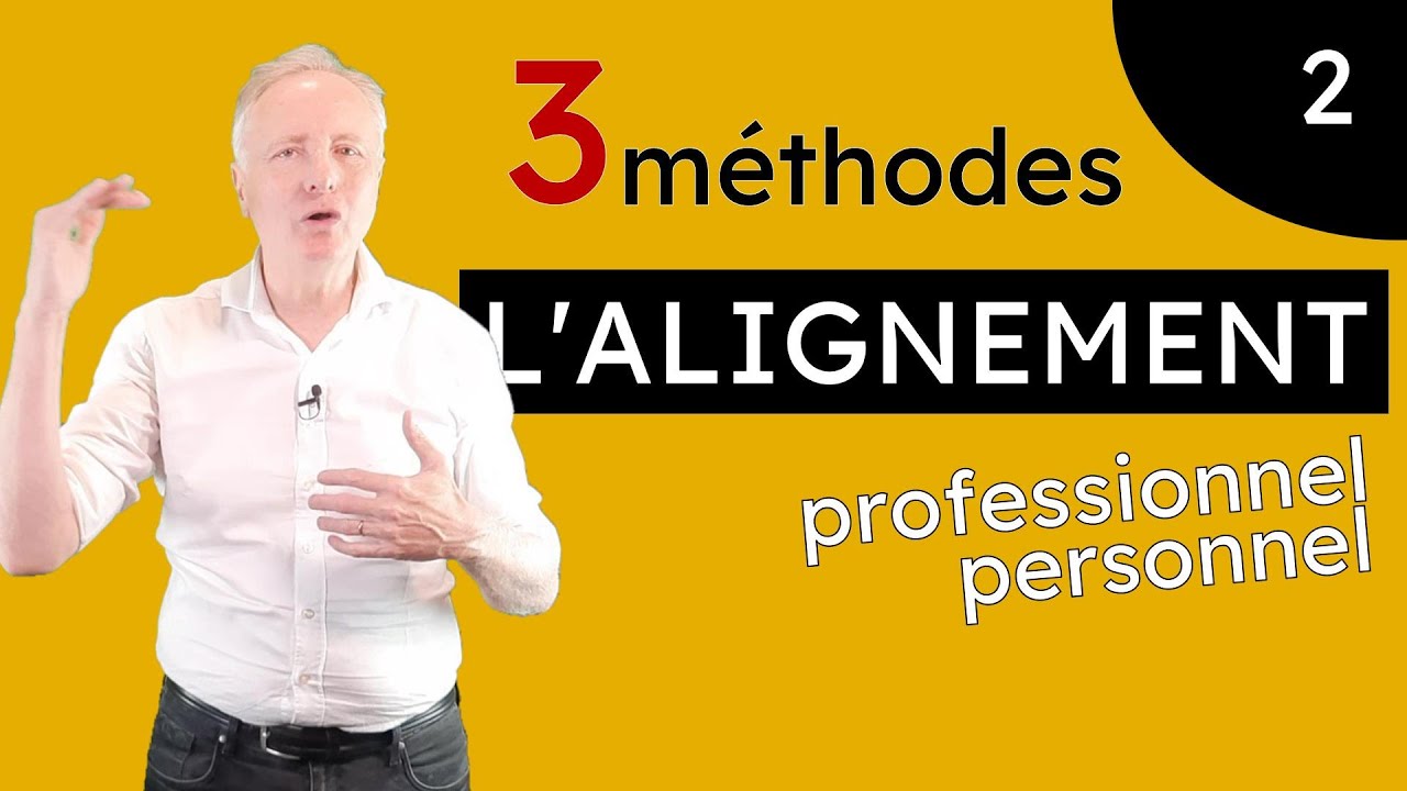 Alignement personnel et professionnel | 3 outils et méthodes qui ont fait leurs preuves [DevPro]