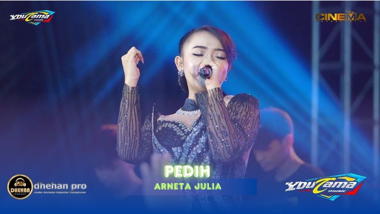 ARNETA JULIA || PEDIH - YOUCAMA MUSIC - DHEHAN PRO AUDIO || LIVE IN KARANGANYAR