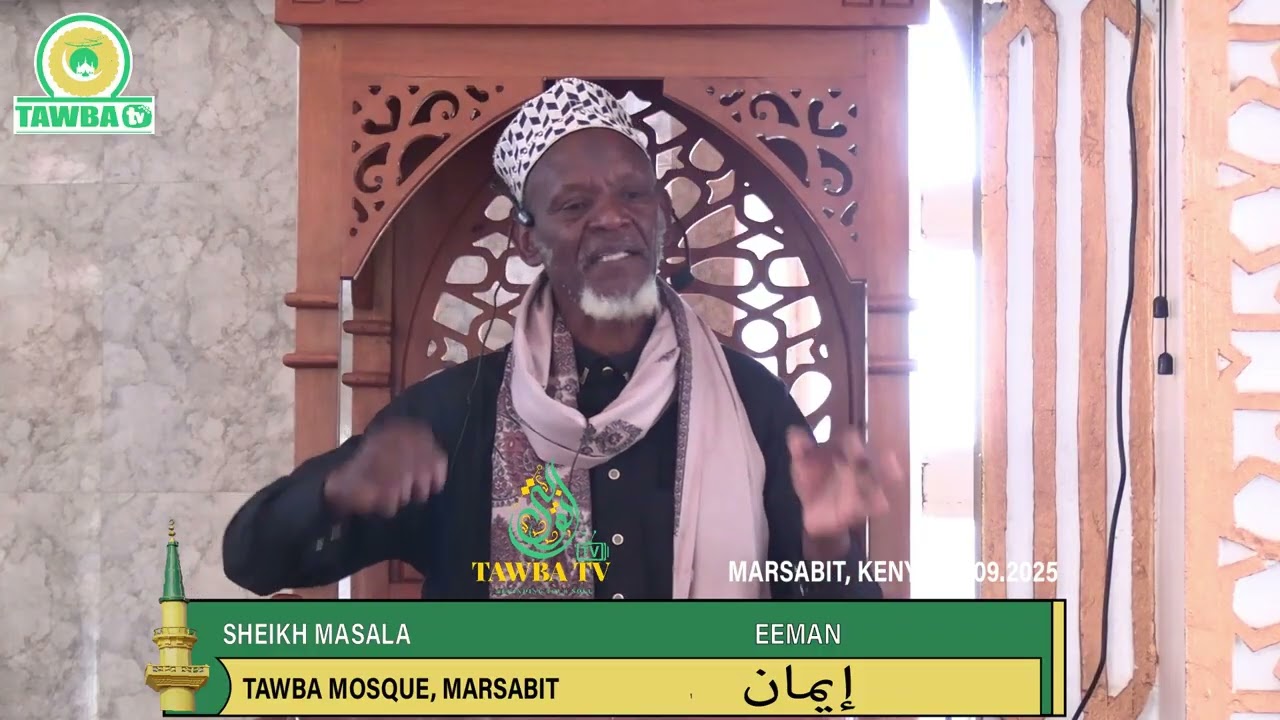 TAWBA MOSQUE, SHEIKH MASALA, JUMUA KHUTBA