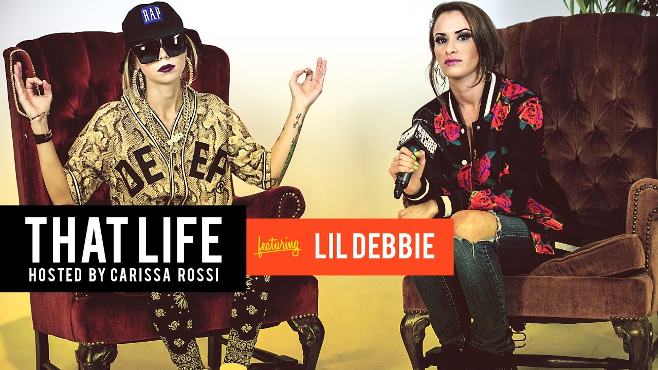That Life w/ Carissa Rossi Ep. 26: Lil Debbie