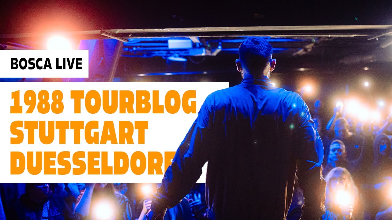 Das ist auf Tour passiert... Bosca 1988 Tourblog Stuttgart/Düsseldorf