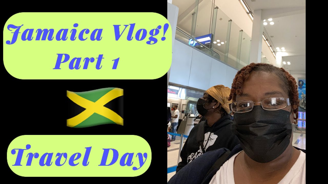 Jamaica! Day 1: Part 1 ~ Traveling to Jamaica & Arriving at the Royalton Negril Resort & Spa 🧖‍♀️