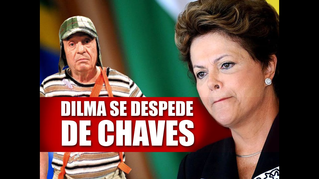 DILMA SE DESPEDE DE CHAVES - PRONUNCIAMENTO OFICIAL