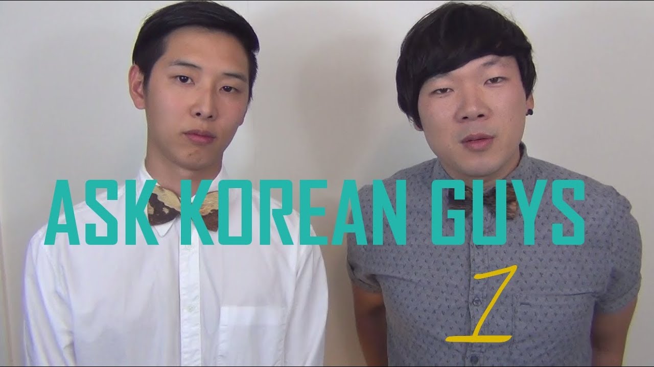 Ask Korean Guys 1 - Introduce foreign girlfriend?