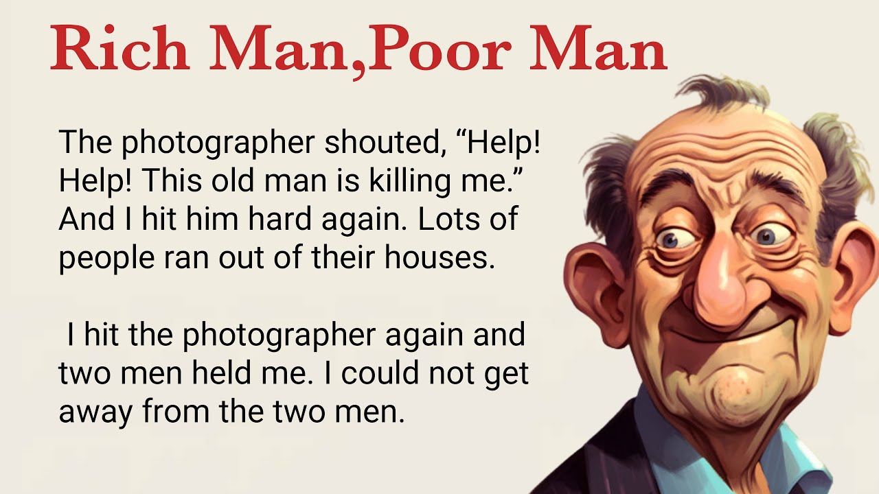Learn English Through Story Level 1 - Rich Man, Poor Man | Improve Your English Skills
