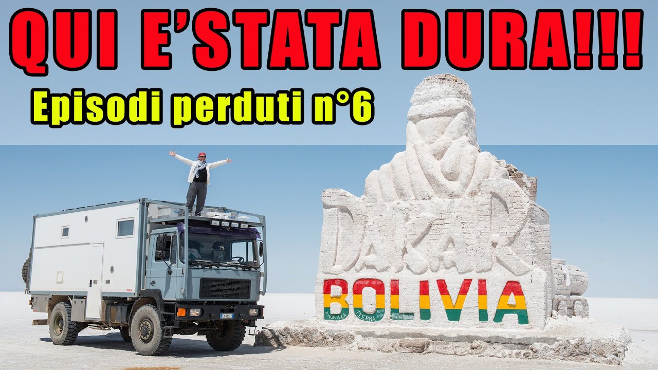Qui è stata dura! Sulle strade più impervie della Bolivia. Giro del mondo in camper 4x4