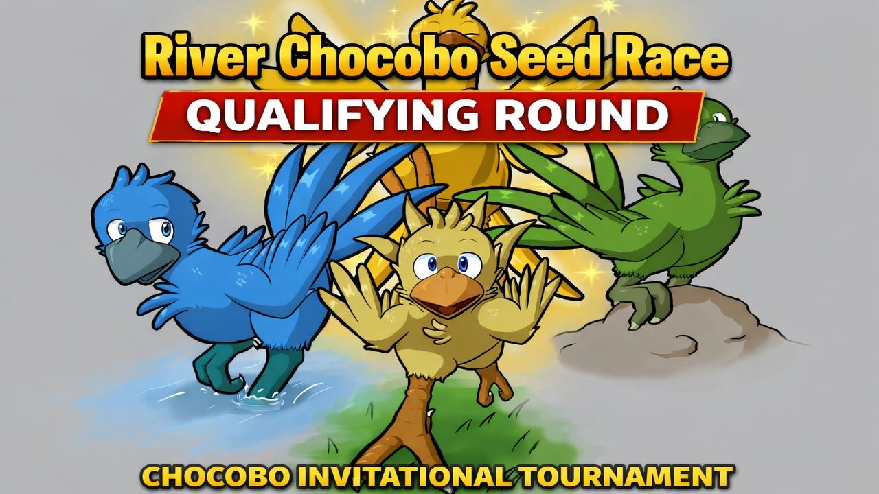 Choco Inv   Round 1 River - SPOILER ALERT - CHOCOBO INV OFFICIAL RACE SEED