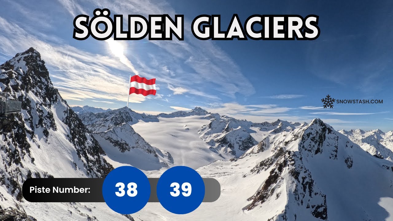 Tiefenbach Glacier Piste 38 & 39 | Sölden Ski Resort, Austria 🇦🇹