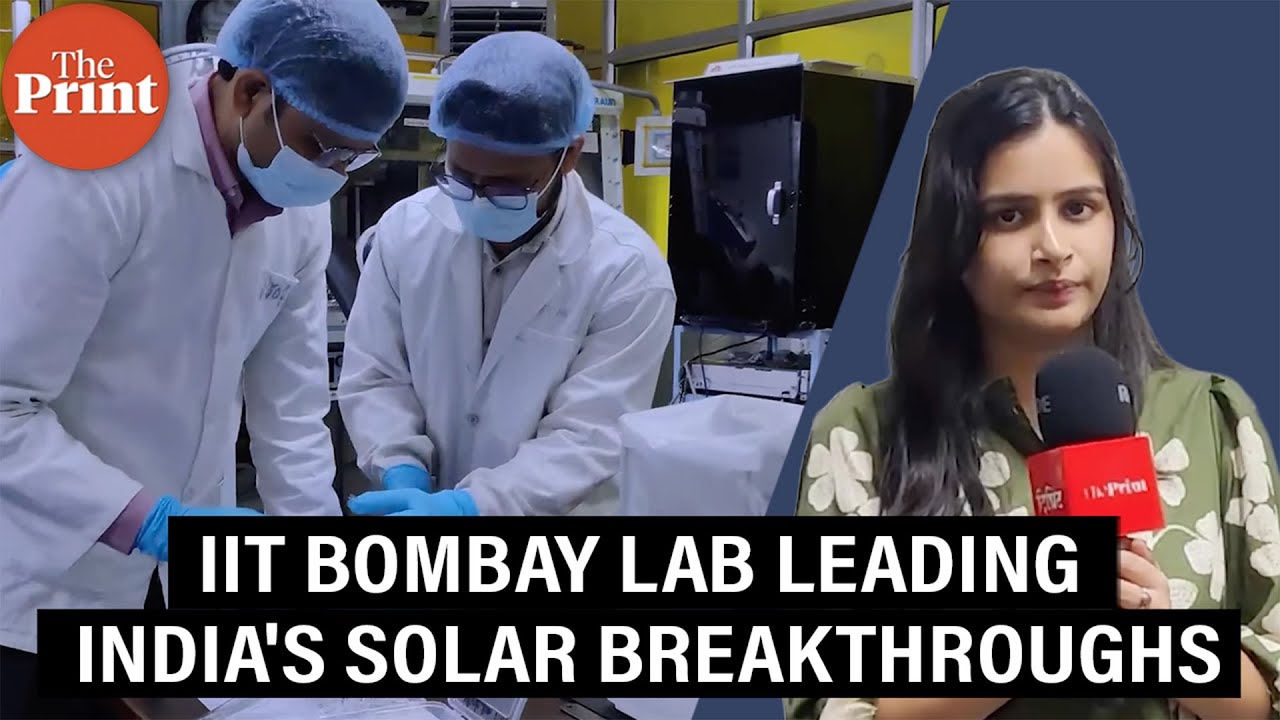 How one IIT Bombay lab is leading India's solar energy breakthroughs