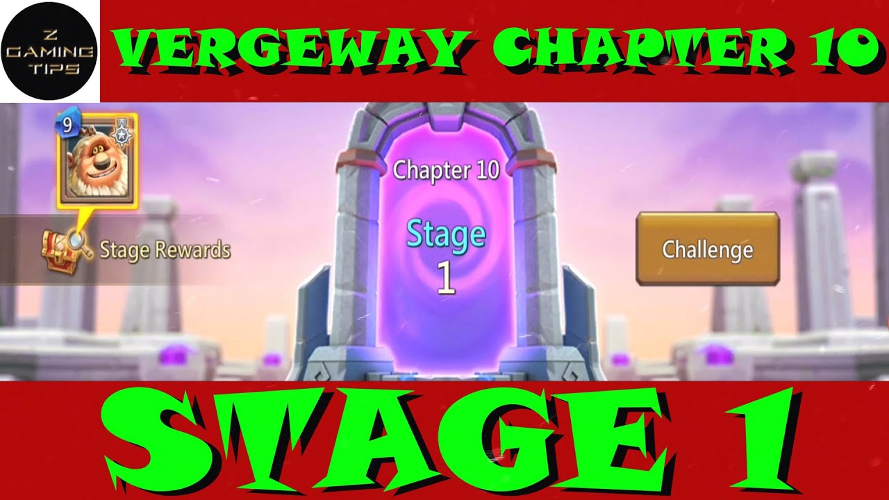 How to win Vergeway Chapter 10 Stage 1 | Lords Mobile