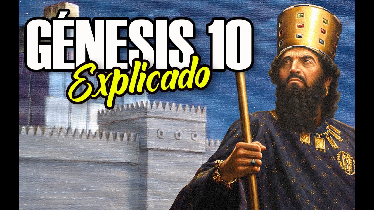 GÉNESIS 10 - EXPLICADO | Reavivados por su Palabra || 23 de Enero 2022