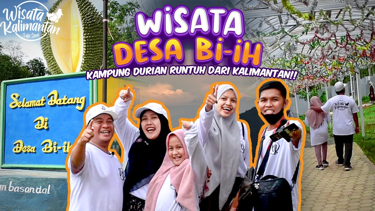AGROWISATA KAMPUNG BIIH - KARANG INTAN - Wisata Kalimantan