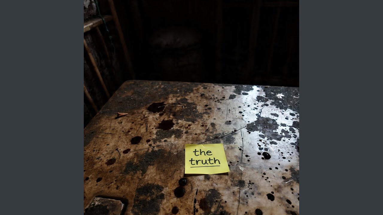The truth