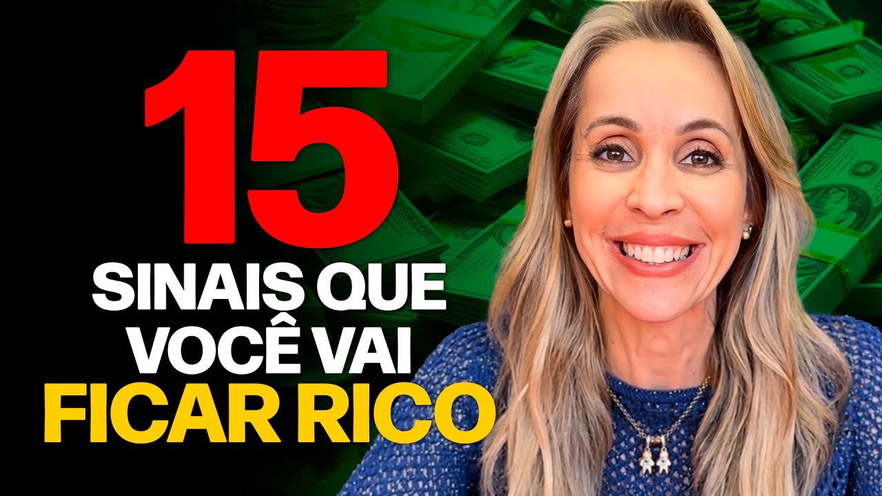 Se Você Notar Esses Sinais, Está Ficando Rico e Nem Sabe!