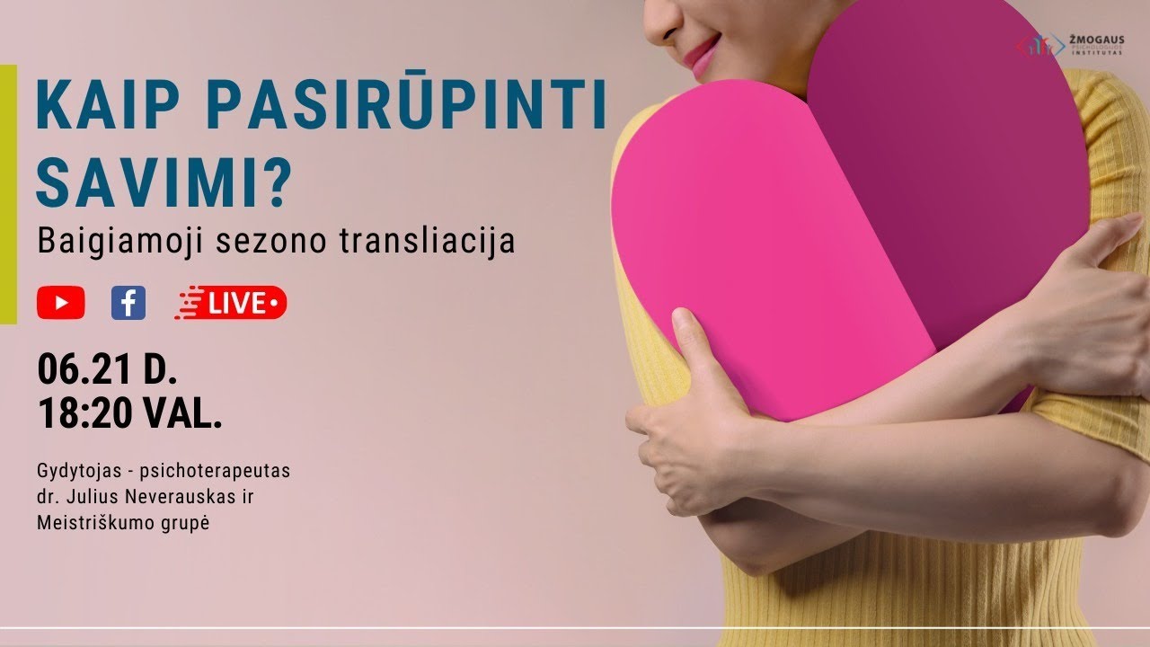 Kaip pasirūpinti savimi? dr. Julius Neverauskas ir Meistriškumo grupės nariai.