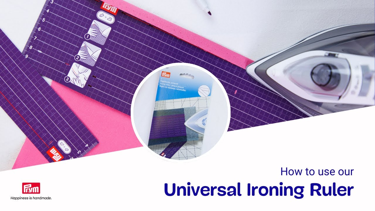 Perfect Hems & Edges – How to Use the Prym Universal Ironing Ruler the Right Way!