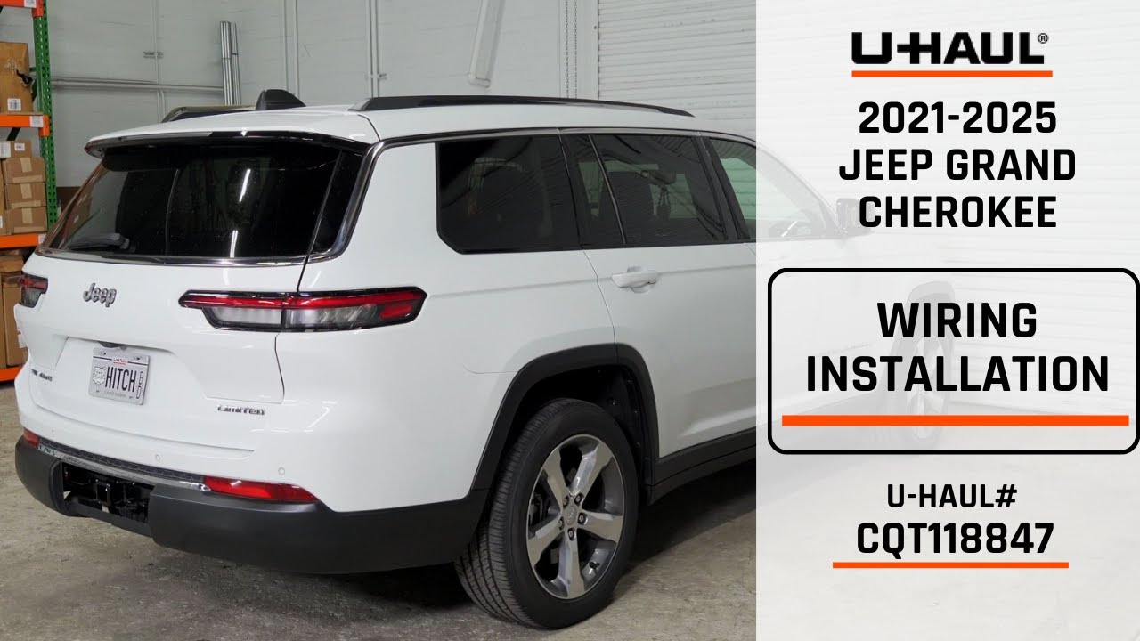 2021-2025Jeep Grand Cherokee L | U-Haul Trailer Wiring Installation CQT118847