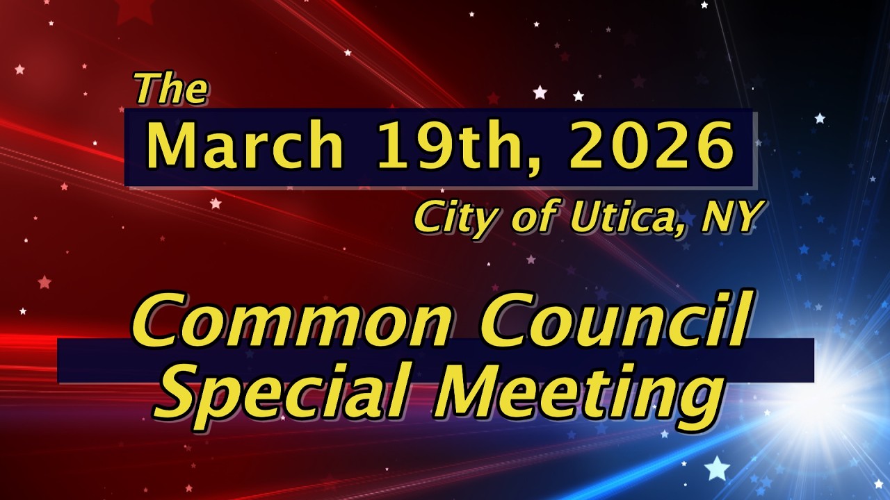Common Council Special Meeting   March 19th, 2026