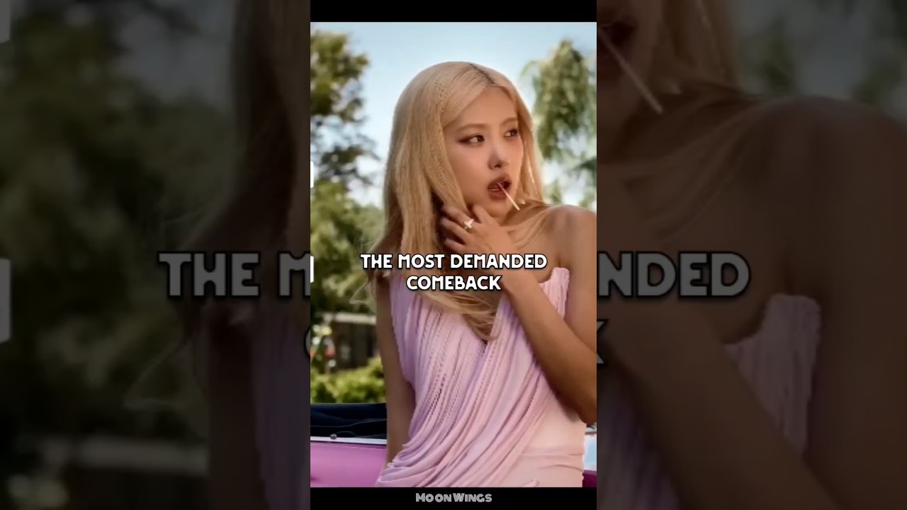 the comeback that everyone wanted#kpop#blackpink#comeback#lisa#rose#jisoo#jennie#moon_wings0_0#viral