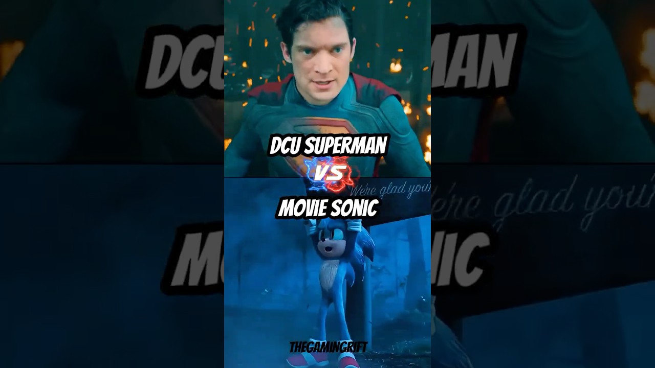 DCU Superman VS Movie Sonic #vs #vsedit #sonic #sonic3 #superman
