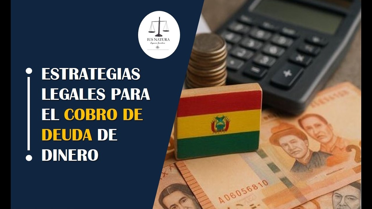Estrategias legales para el cobro deudas de dinero