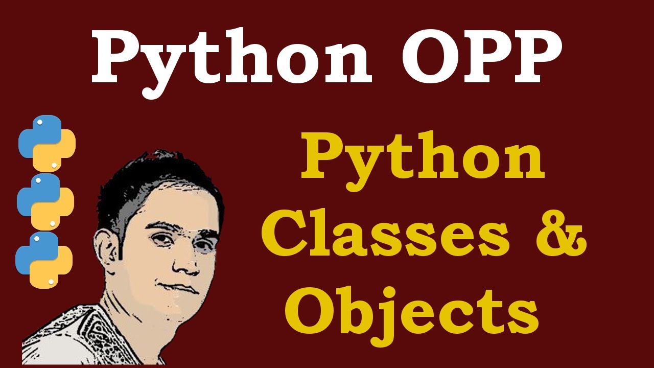 Python Classes - Python Object Oriented Programming [ OOP ]