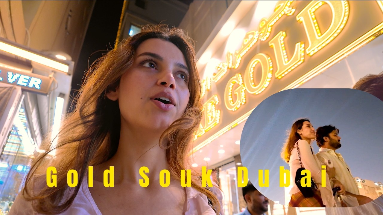 Dubai Gold Souk First Time Shopping: Found What We Wanted! ✨💰
