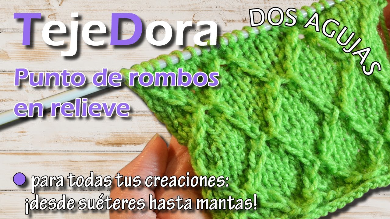 Punto de rombos simples en relieve // DOS AGUJAS - TRICOT