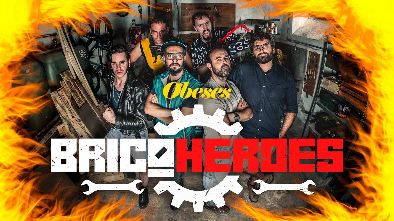 OBESES - BRICOHEROES [Vídeo líric]