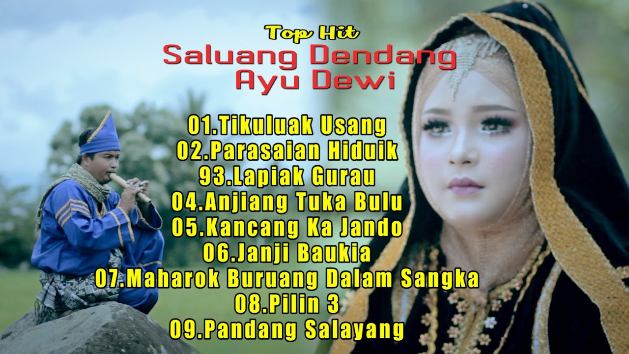 TOP HIT FULL SALUANG DENDANG AYU DEWI