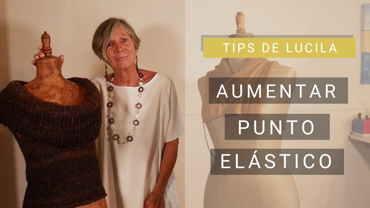 Cómo aumentar en punto elástico 👌 Tips de Lucila