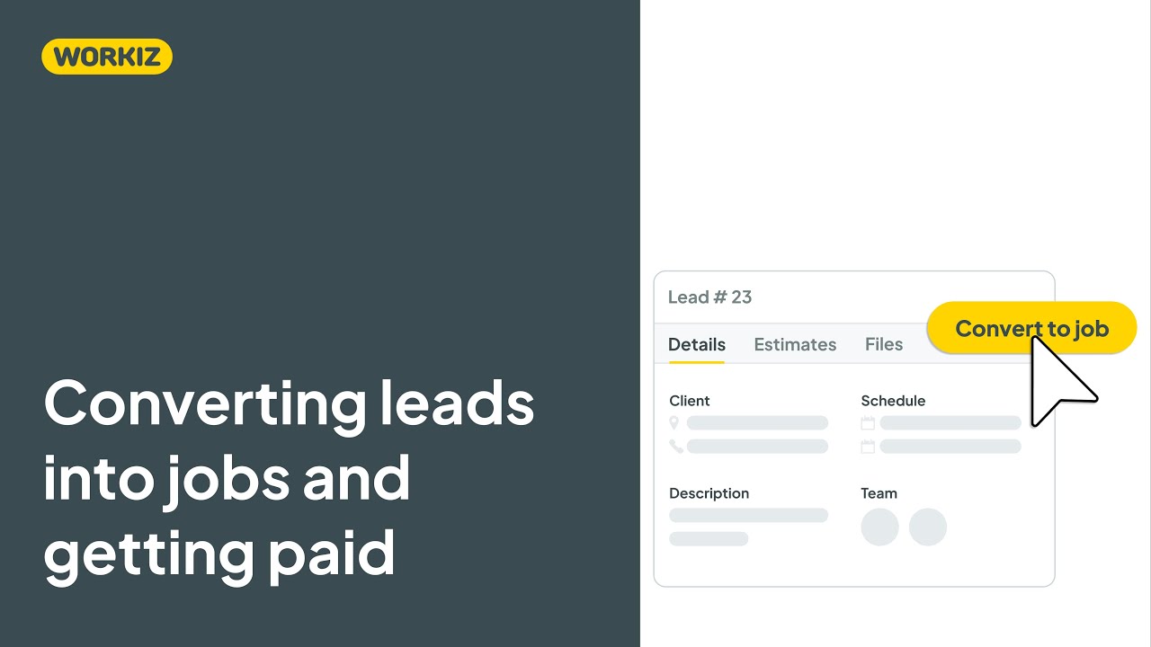 Converting leads into jobs and getting paid