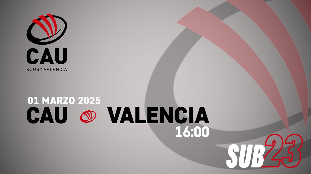CAU-Valencia. 01/03 Liga M23 Temporada 24-25