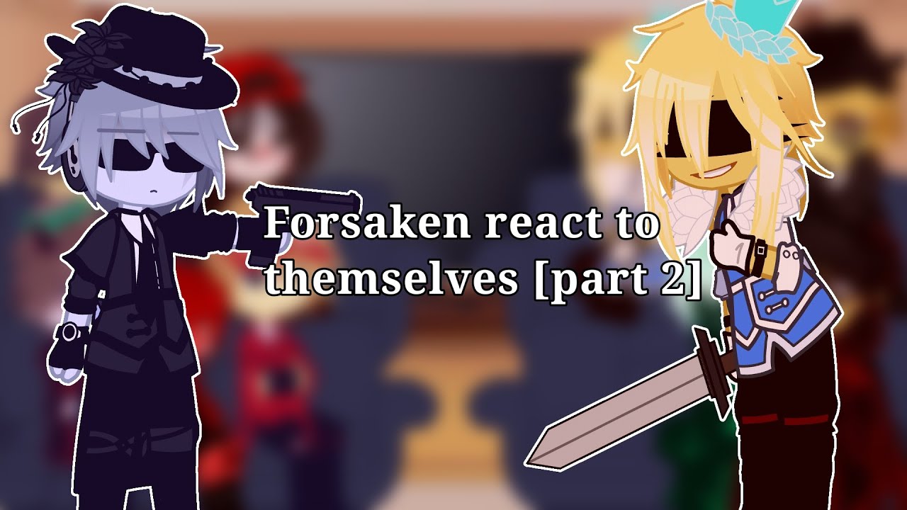 Forsaken react to themselves//[part 2]//Ship