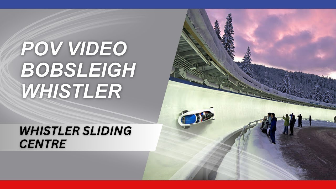POV Whistler Bobsleigh