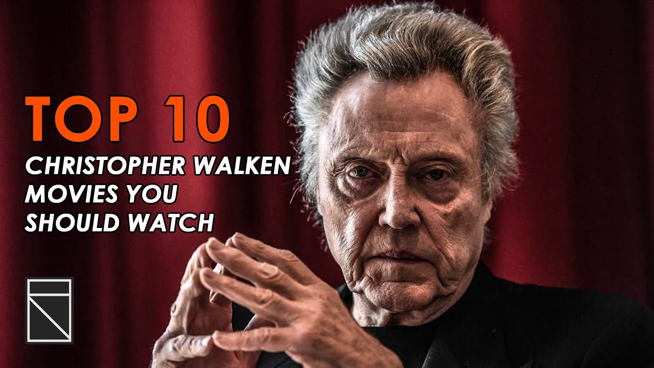 Top 10 Christopher Walken Movies