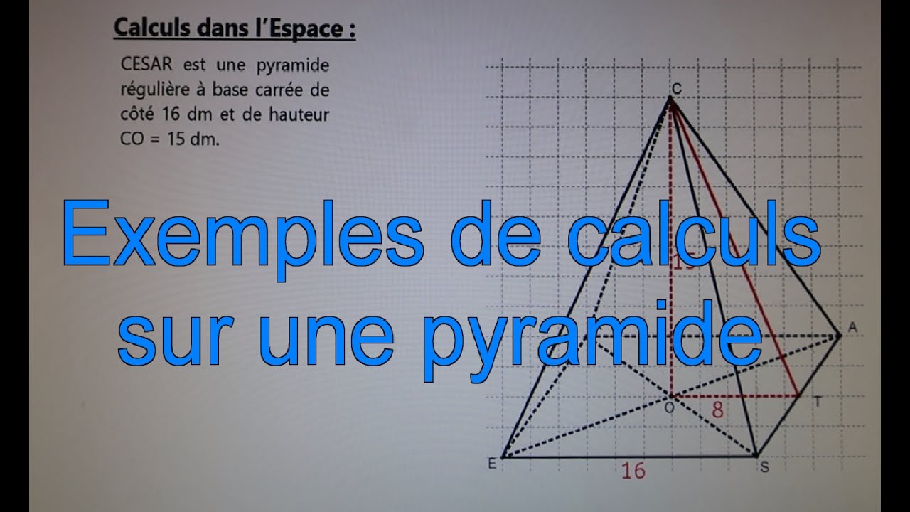 Exemples de calculs sur une pyramide