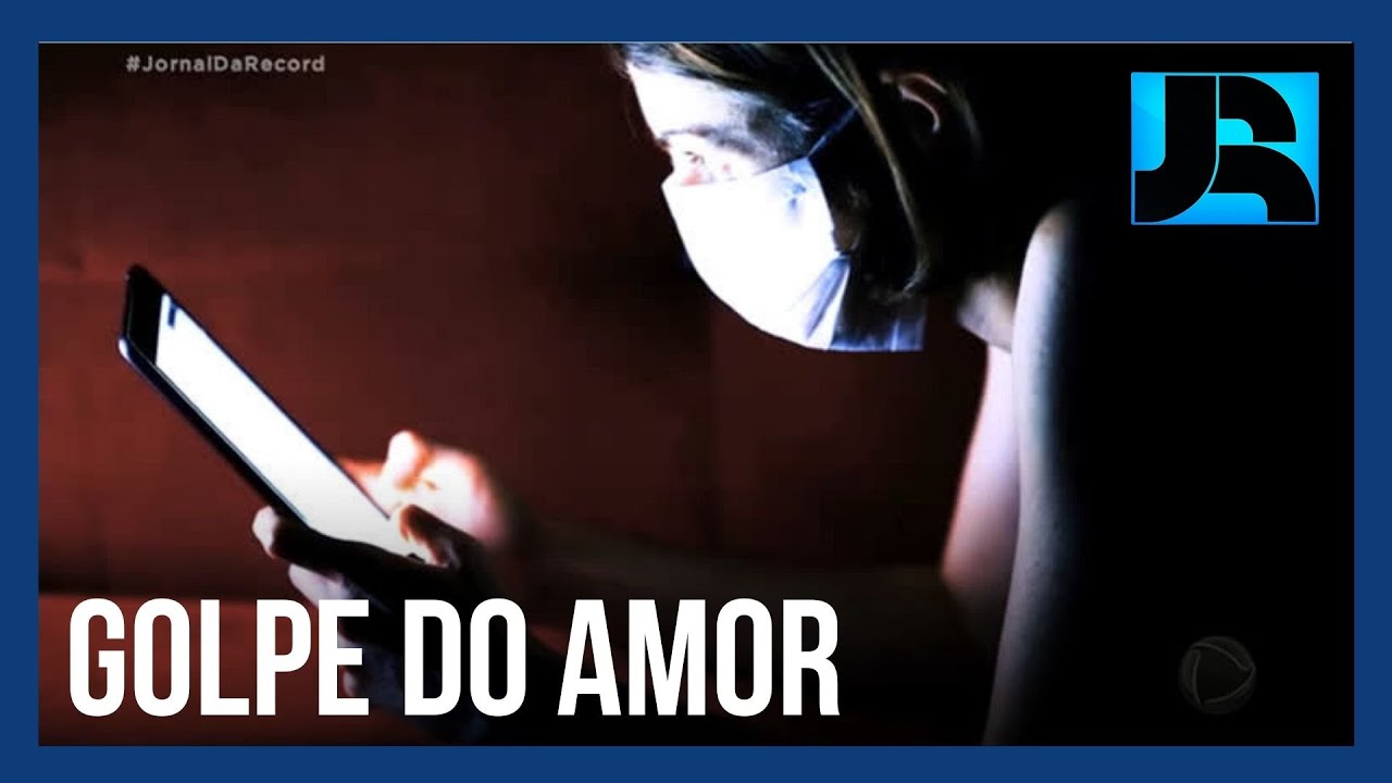 Não é amor, é golpe!: veja como quadrilha causa prejuízos milionários com o estelionato sentimental