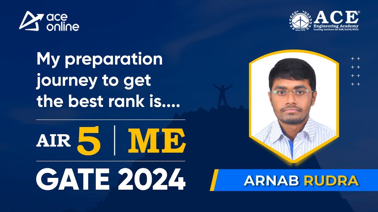 GATE 2024 Topper Arnab Rudra AIR-5 (ME) | Topper's Talk with Dr. AK Sir | ACE Online
