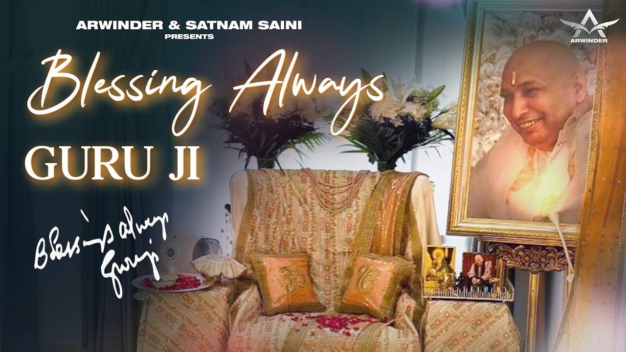 Blessing Always Guru Ji | Arwinder | Sukhbir Randhawa | Vicky Balraj | Latest Guru Ji Bhajan 2026