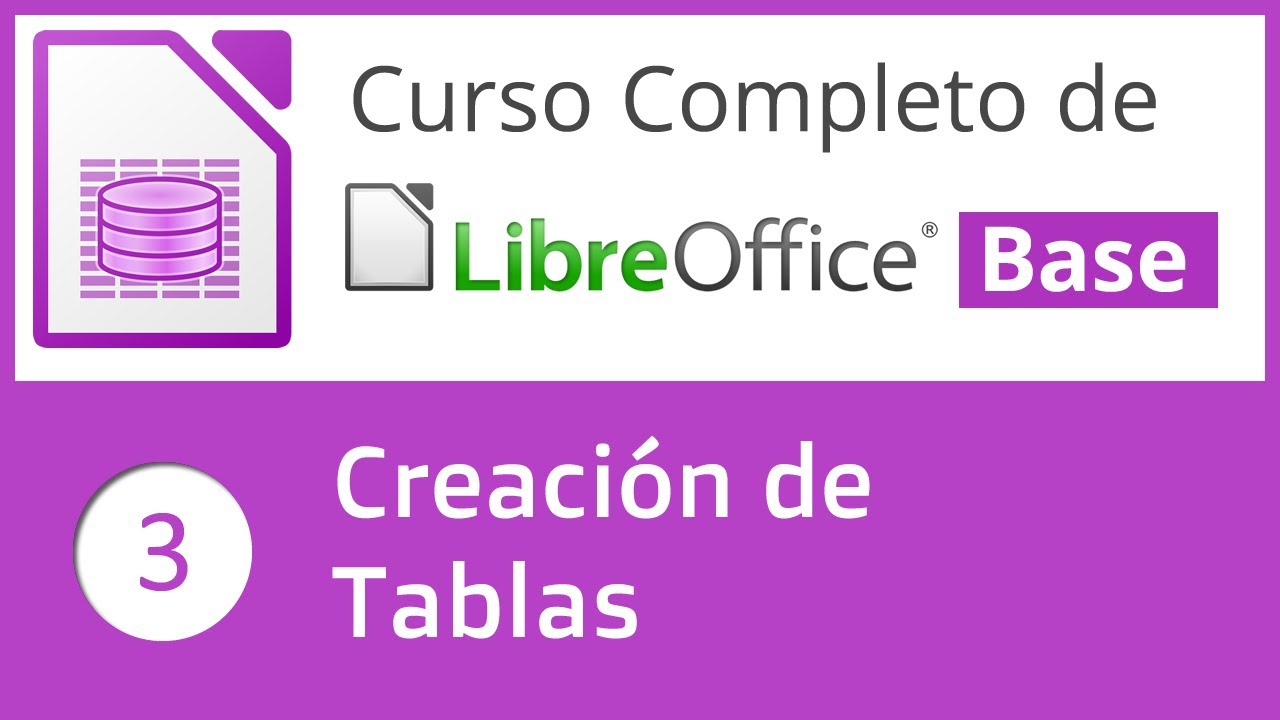 Creación de tablas en LibreOffice Base (3/6)
